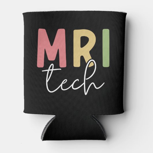 MRI Tech | Geschenke von MRT-Technologen Dosenkühler (Vorderseite)