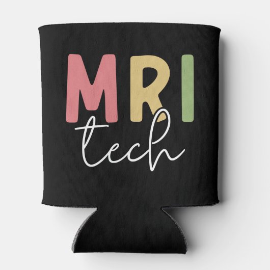 MRI Tech | Geschenke von MRT-Technologen Dosenkühler (Rückseite)