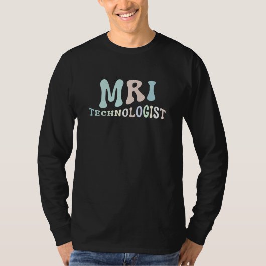 MRI Technologist Radiologic Technologist X Ray Tec T-Shirt (Vorderseite)