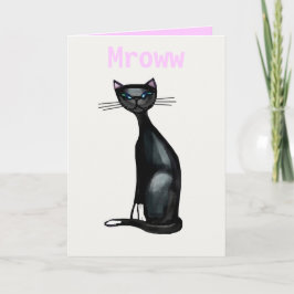 Mroww bedeutet, dass ich Sie Liebe Karte