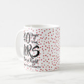 Mrs Always Right Fun 40 Jahre Anniversary Ruby Hea Kaffeetasse (Vorderseite Links)