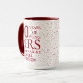 Mrs Always Right Fun 40 Jahre Anniversary Ruby Hea Tasse (Vorderseite Links)