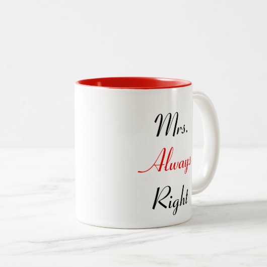 Mrs Always right Tasse (VorderseiteRechts)