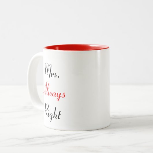 Mrs Always right Tasse (Vorderseite Links)