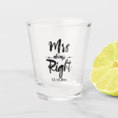 Mrs Always Right Wedding Date Personalisiert Schnapsglas (Vorderseite)