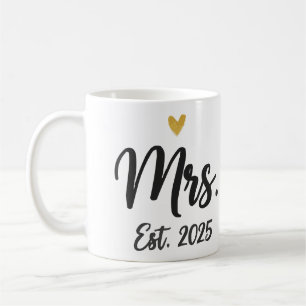 "Mrs. Est. 2025" Gold Heart Bride to Be Tasse