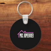 Mrs. Homeowner First Time Homeowner Housewarming Schlüsselanhänger (Vorderseite)