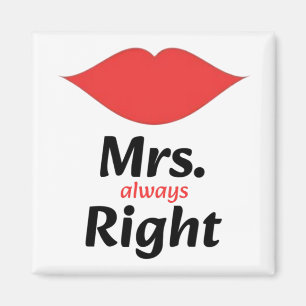 Mrs. Immer Recht rote Lippen passend Magnet