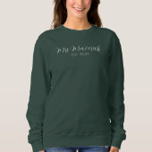 Mrs. Last Name Custom Bride Wifey zu Future Mrs. Sweatshirt (Vorderseite)