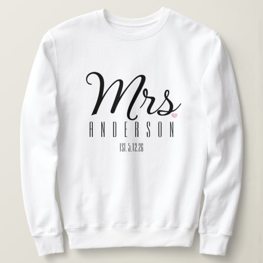 Mrs Modern Script Custom Wedding Date Newlywed  Sweatshirt (Design vorne)