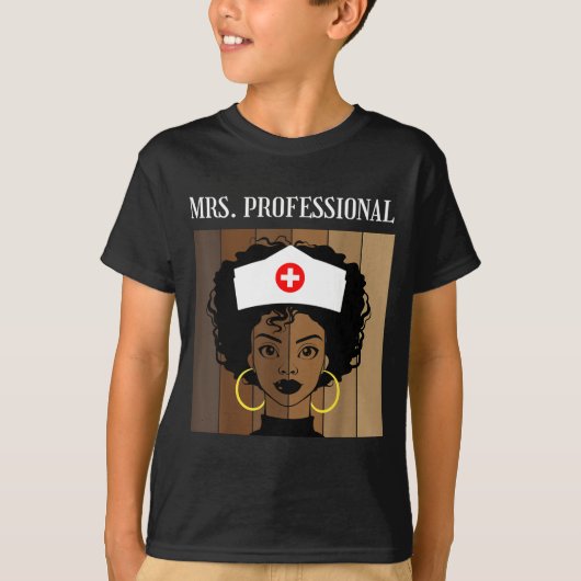 Mrs Professional Nursing Degree Nurse Profession B T-Shirt (Vorderseite)