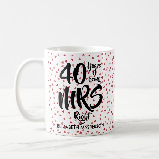 Mrs Right 40. Hochzeitstag Ruby Hearts Konfetti Kaffeetasse (Links)