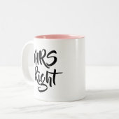 Mrs Right Anniversary Wedding Valentines Zweifarbige Tasse (Vorderseite Links)