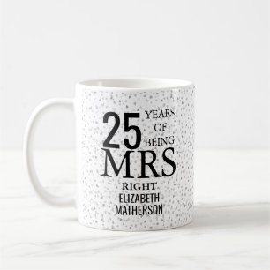 Mrs Right Fun 25. Hochzeitstag Silberherzen Kaffeetasse