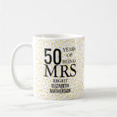 Mrs Right Fun Golden 50 Jahre Kaffeetasse (Links)