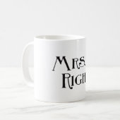 Mrs. Right Heart Kaffeetasse (Vorderseite Links)