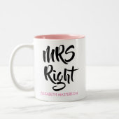 Mrs. Right ihren Namen Spaß Zweifarbige Tasse (Links)