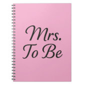 Mrs. To Be - Elegant Bridal Notebook Design Notizblock (Vorderseite)