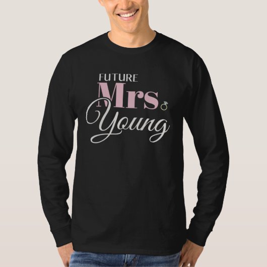 Mrs Young Bachelorette Cute Engagement T-Shirt (Vorderseite)