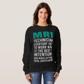 MRT-Techniker Arbeit Technologe Sweatshirt (Vorne ganz)