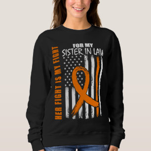 MS-Familienkampf Schwägerin Multiple Sklerose F Sweatshirt