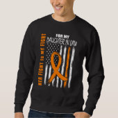 MS Her Fight Daughter In Law Multiple Sclerosis Fl Sweatshirt (Vorderseite)