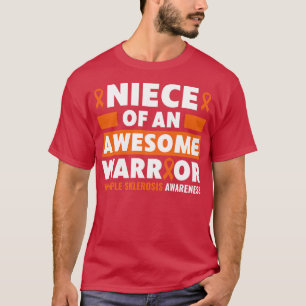 MS Multiple Sklerose Awareness Nichte a Warrior T-Shirt