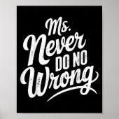 Ms Never Do No Wrong Country Western The Problem I Poster (Vorne)