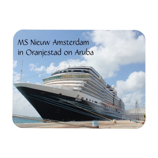MS Nieuw Amsterdam Cruise Ship on Aruba Karibik Magnet (Horizontal)