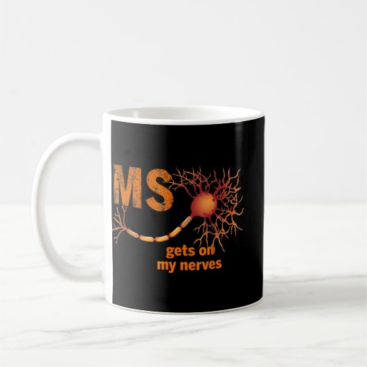 MS setzen meine Nerven ein Multiple Sklerose Bewus Kaffeetasse (Links)