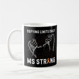 MS Strong: Multiple Sklerose Bewusstsein Kaffeetasse