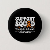 MS Warrior Support Squad Multiple Sklerose Button (Vorderseite)