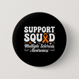 MS Warrior Support Squad Multiple Sklerose Button