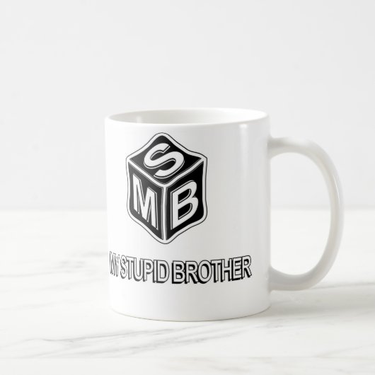 MSB meine große Kaffee-Tasse des dummen Bruders Kaffeetasse (Rechts)
