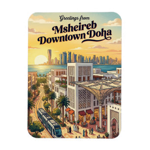 Msheireb Downtown Doha Katar Magnet