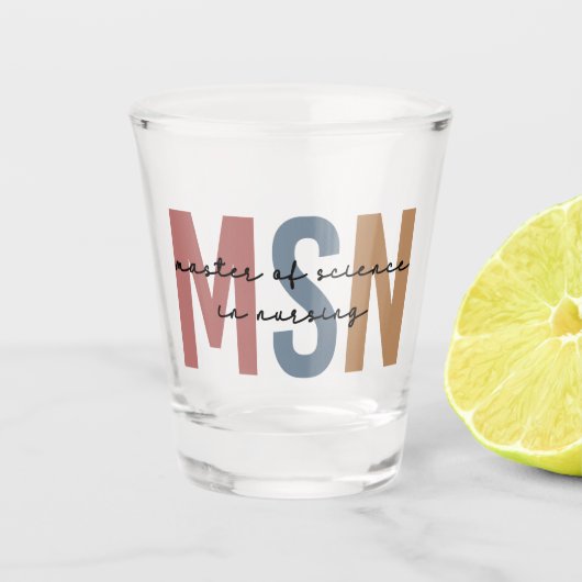 MSN Master of Science in Nursing Abschluss Schnapsglas (Vorderseite)