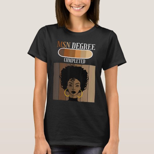 MSN Nurse Degree Alumni Graduate Black Afro T-Shirt (Vorderseite)