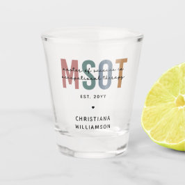 MSOT-Master für Berufstherapie Schnapsglas