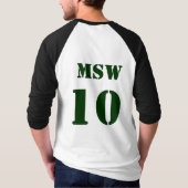 MSW - Wenn Sie ein Sozialarbeiter waren T-Shirt (Rückseite)