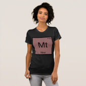 Mt - Fleisch-lustiger Chemie-Element-Symbol-T - T-Shirt (Vorne ganz)