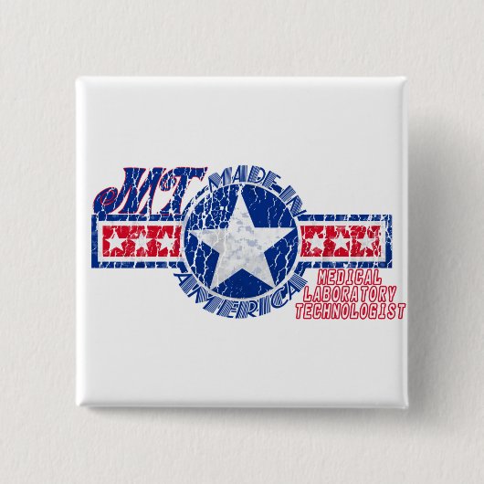 MT IN DEN USA PATRIOTIC MEDICAL TECHNOLOGIST BUTTON (Vorderseite)