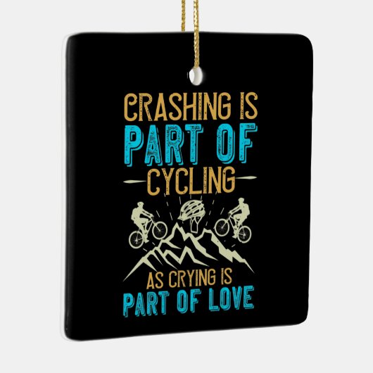 MTB - Abstürzen gehört zum Radfahren Keramikornament (Rechts)