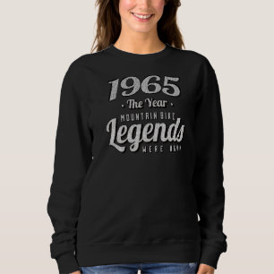 Mtb Bicycles Vintag 1965 Geburtstag Mtb Legends Mo Sweatshirt