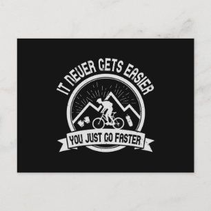 MTB - Es wird nie leichter, schneller zu gehen Postkarte