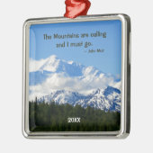 Mtns sind Nennen/Denali - John Muir Andenken Silbernes Ornament (Links)