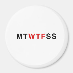 MTWTFSS MAGNET