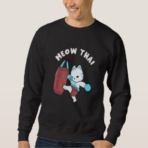 Muay Thai Cat Meow Thai Boxsack Kampfsport Sweatshirt