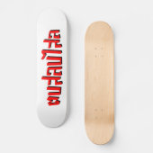Muay Thai □ Dop Salop Salai Ō Slap Sie Albern Skateboard (Vorderseite)