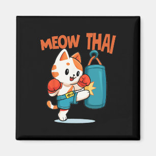 Muay Thai Funny Cat Lover Thai Boxing Thailand Meo Magnet