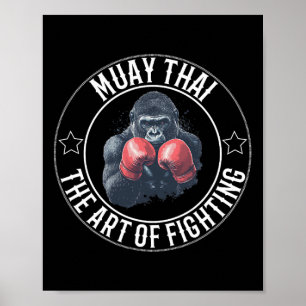 Muay Thai Gorilla - Kunst des Kampfes gegen Thai B Poster